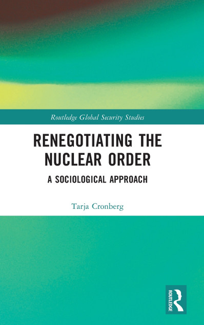 Renegotiating the Nuclear Order Renegotiating the Nuclear Order