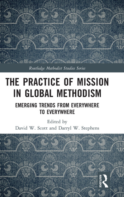 The Practice of Mission in Global Methodism