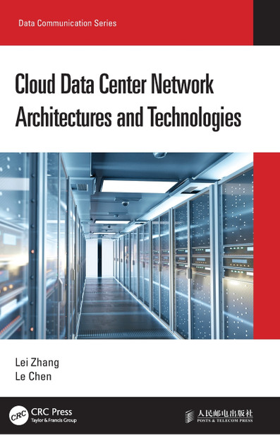 Cloud Data Center Network Architectures and Technologies Cloud Data Center Network Architectures and Technologies