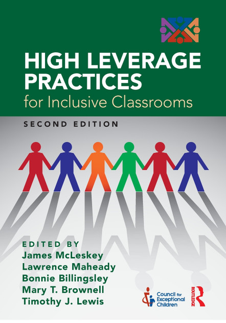 High Leverage Practices for Inclusive Classrooms High Leverage Practices for Inclusive Classrooms