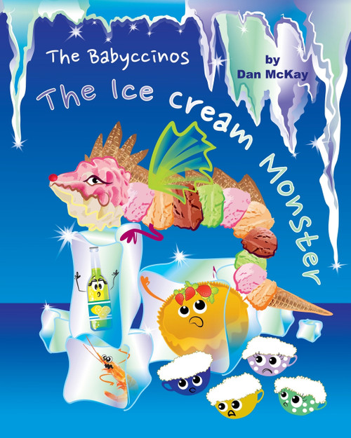 The Babyccinos The Ice Cream Monster The Babyccinos The Ice Cream Monster