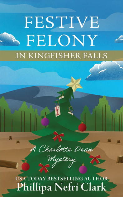 Festive Felony in Kingfisher Falls Festive Felony in Kingfisher Falls