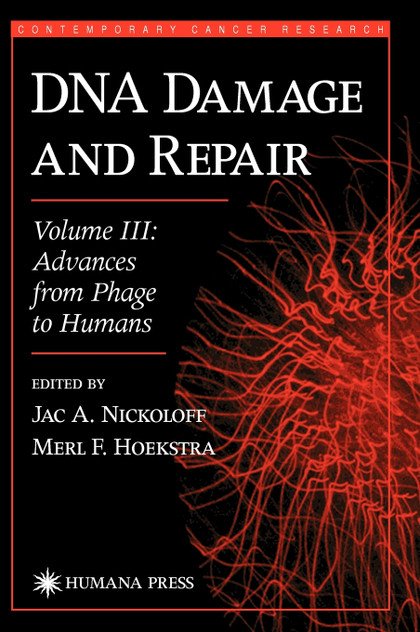 DNA Damage and Repair DNA Damage and Repair