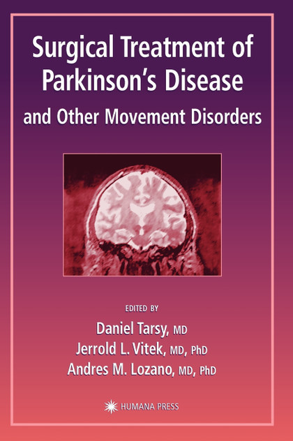 Surgical Treatment of Parkinson's Disease and Other Movement Disorders