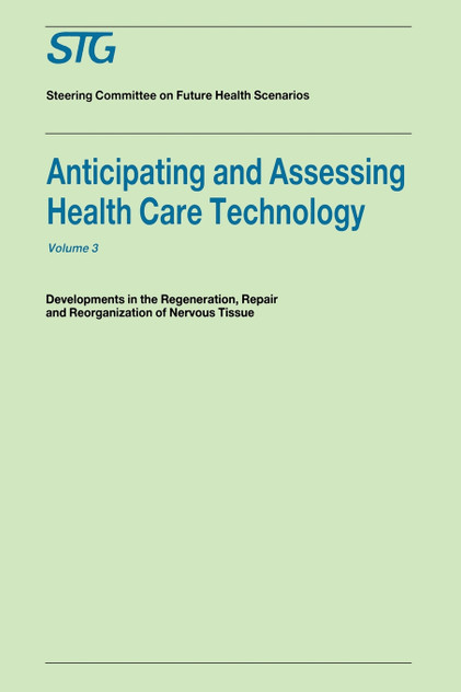 Anticipating and Assessing Health Care Technology, Volume 3 Anticipating and Assessing Health Care Technology, Volume 3