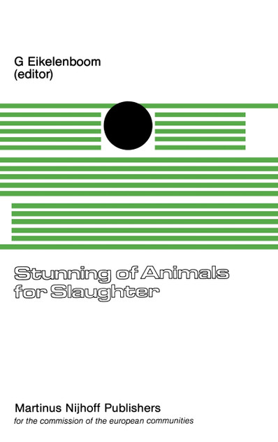 Stunning of Animals for Slaughter Stunning of Animals for Slaughter