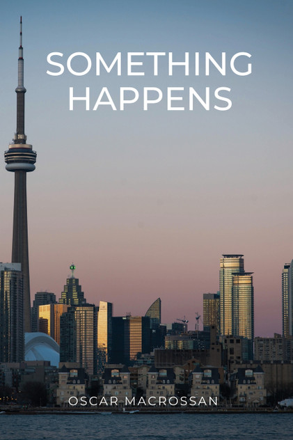 Something happens Something happens
