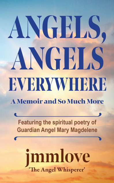 Angels, Angels Everywhere Angels, Angels Everywhere