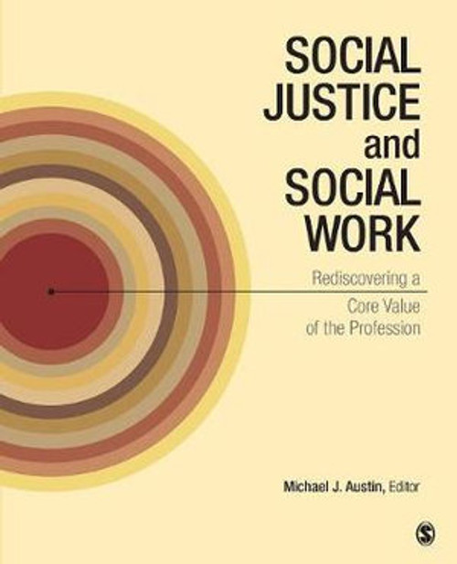 Social Justice and Social Work Social Justice and Social Work