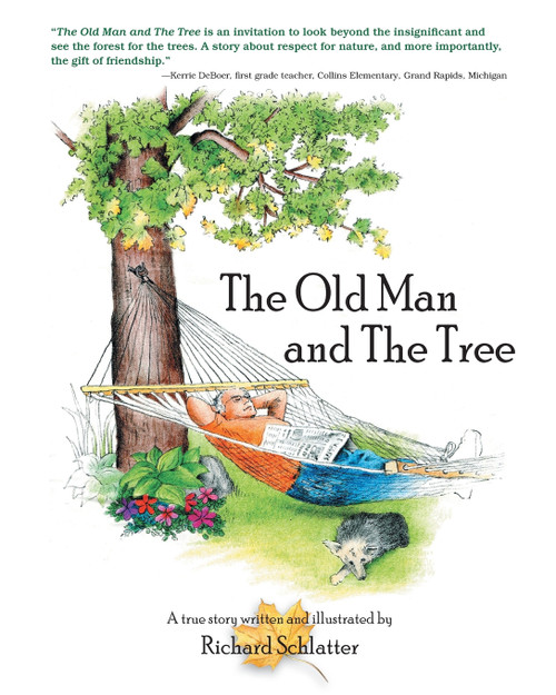 The Old Man and the Tree The Old Man and the Tree