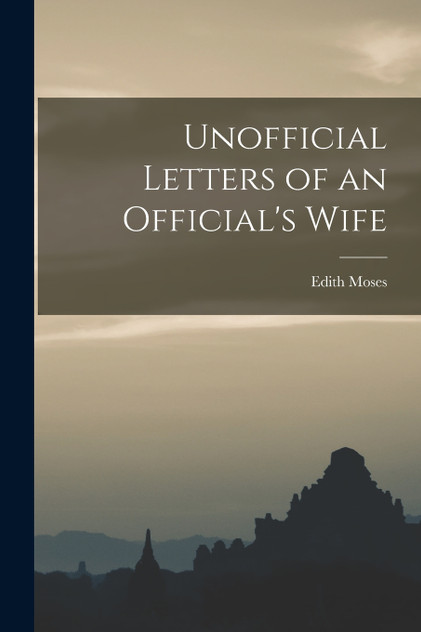 Unofficial Letters of an Official's Wife