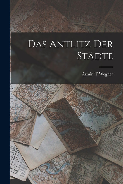 Das Antlitz der Städte