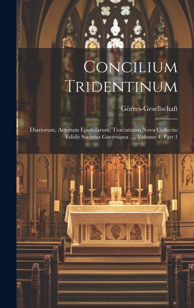 Concilium Tridentinum Concilium Tridentinum