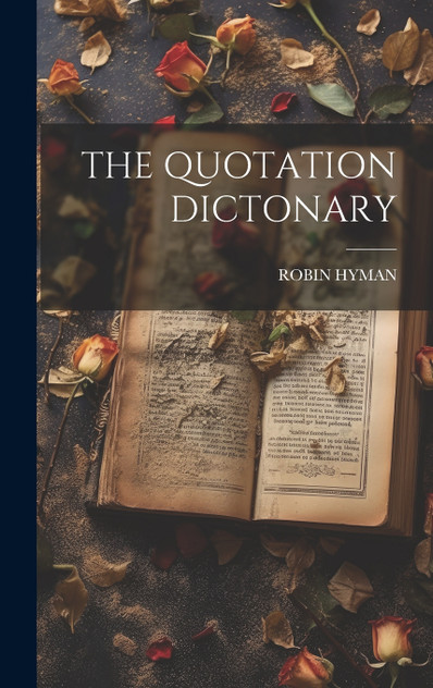 THE QUOTATION DICTONARY