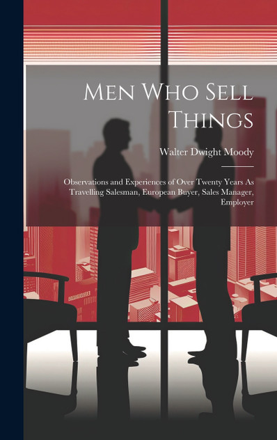 Men Who Sell Things Men Who Sell Things