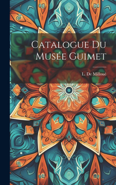 Catalogue Du Musée Guimet