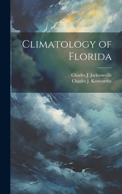 Climatology of Florida Climatology of Florida