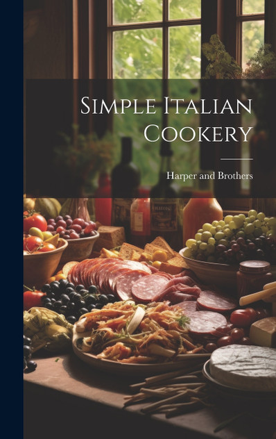Simple Italian Cookery
