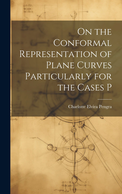 On the Conformal Representation of Plane Curves Particularly for the Cases P