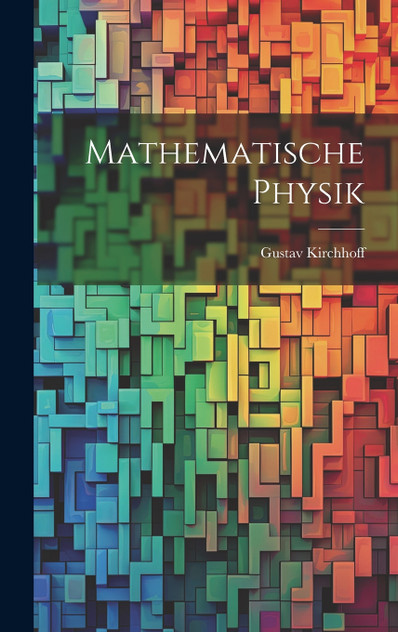 Mathematische Physik Mathematische Physik