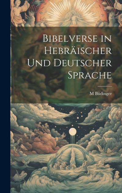 Bibelverse in Hebräischer Und Deutscher Sprache Bibelverse in Hebräischer Und Deutscher Sprache