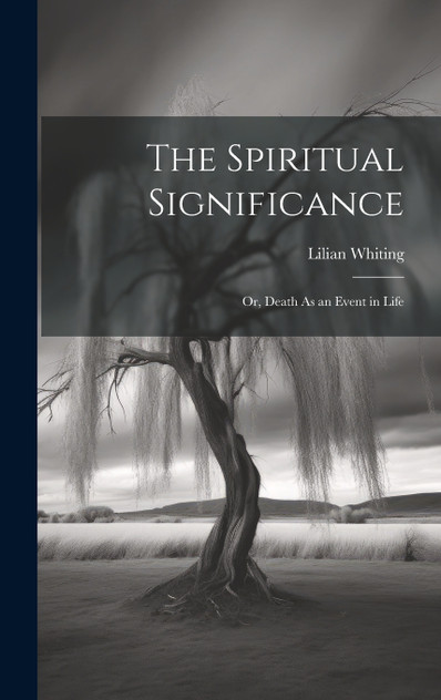 The Spiritual Significance The Spiritual Significance