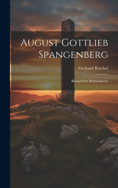 August Gottlieb Spangenberg