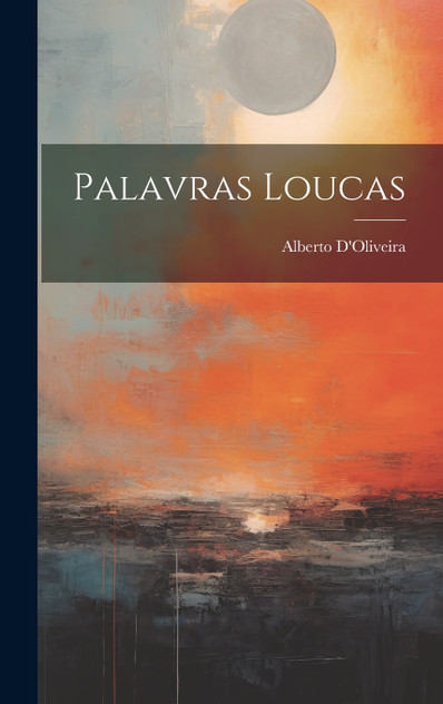 Palavras Loucas Palavras Loucas