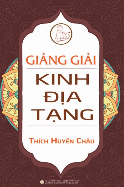 Giảng giải Kinh Địa Tạng Giảng giải Kinh Địa Tạng