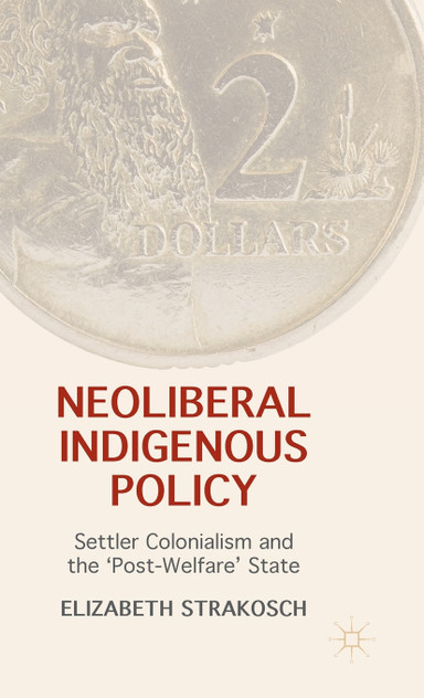 Neoliberal Indigenous Policy Neoliberal Indigenous Policy