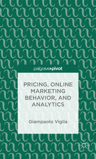 Pricing, Online Marketing Behavior, and Analytics