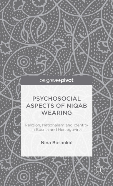 Psychosocial Aspects of Niqab Wearing