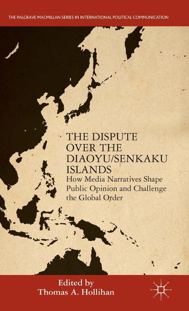 The Dispute Over the Diaoyu/Senkaku Islands The Dispute Over the Diaoyu/Senkaku Islands