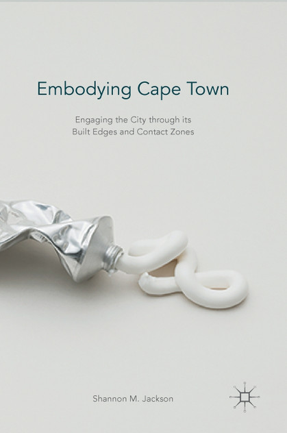 Embodying Cape Town Embodying Cape Town