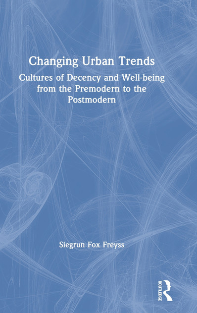 Changing Urban Trends Changing Urban Trends