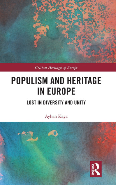 Populism and Heritage in Europe Populism and Heritage in Europe