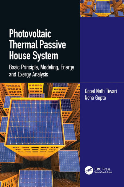 Photovoltaic Thermal Passive House System Photovoltaic Thermal Passive House System
