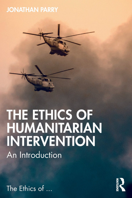 The Ethics of Humanitarian Intervention The Ethics of Humanitarian Intervention