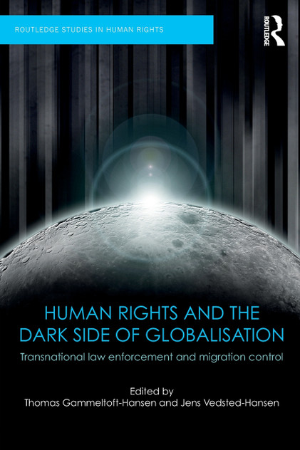 Human Rights and the Dark Side of Globalisation Human Rights and the Dark Side of Globalisation