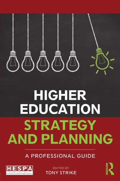 Higher Education Strategy and Planning Higher Education Strategy and Planning