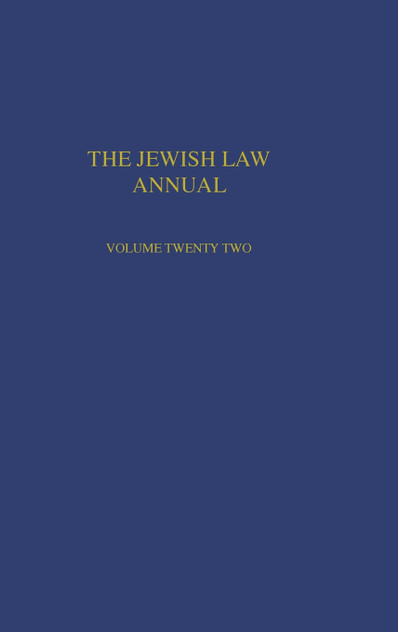 The Jewish Law Annual Volume 22 The Jewish Law Annual Volume 22