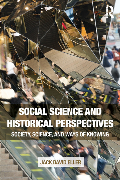 Social Science and Historical Perspectives Social Science and Historical Perspectives