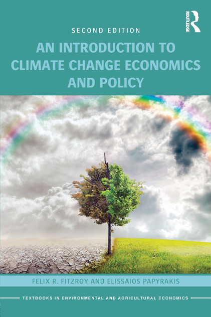 An Introduction to Climate Change Economics and Policy An Introduction to Climate Change Economics and Policy