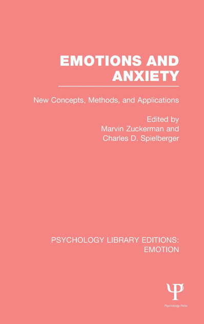 Emotions and Anxiety Emotions and Anxiety