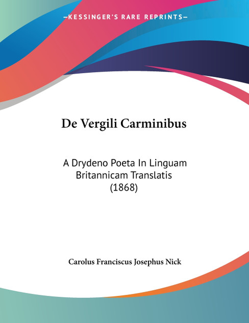De Vergili Carminibus De Vergili Carminibus