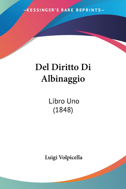 Del Diritto Di Albinaggio Del Diritto Di Albinaggio