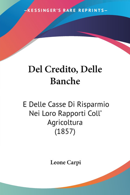 Del Credito, Delle Banche Del Credito, Delle Banche