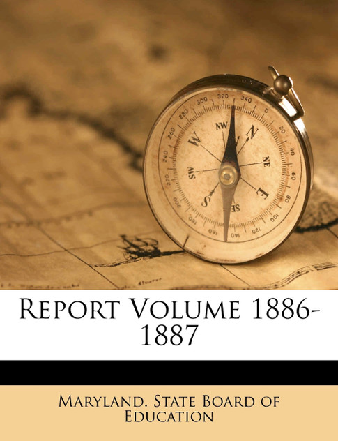 Report Volume 1886-1887 Report Volume 1886-1887