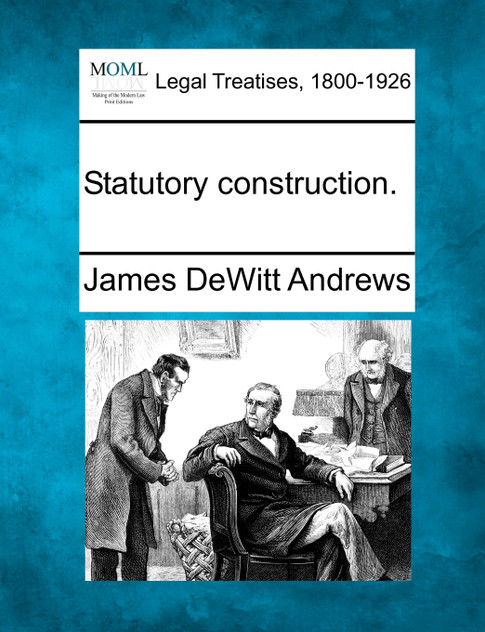 Statutory construction. Statutory construction.