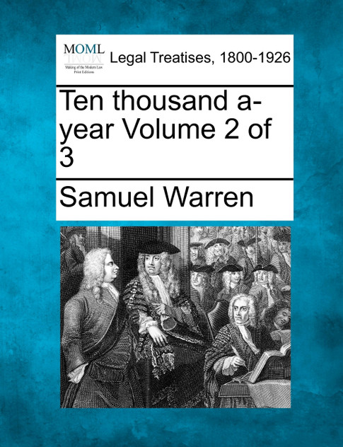 Ten thousand a-year Volume 2 of 3